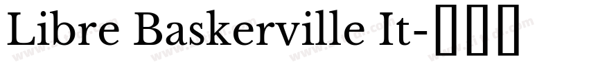 Libre Baskerville It字体转换